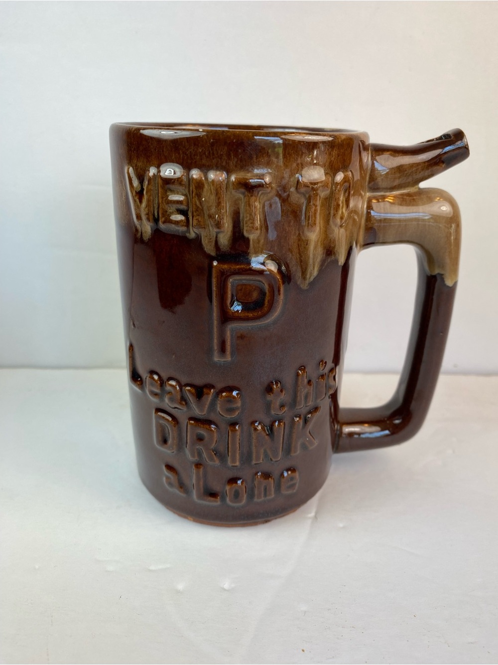 Brown Drip Glaze Novelty Mug-Went To P Leave This Drink Alone-Wet Your Whistle